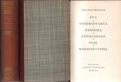 EVA. - SNÖDROPPARNA. - PARISINA. - LÖNNGÅNGEN. -…