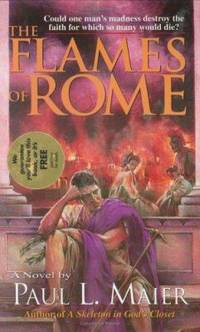 The Flames of Rome : A Novel