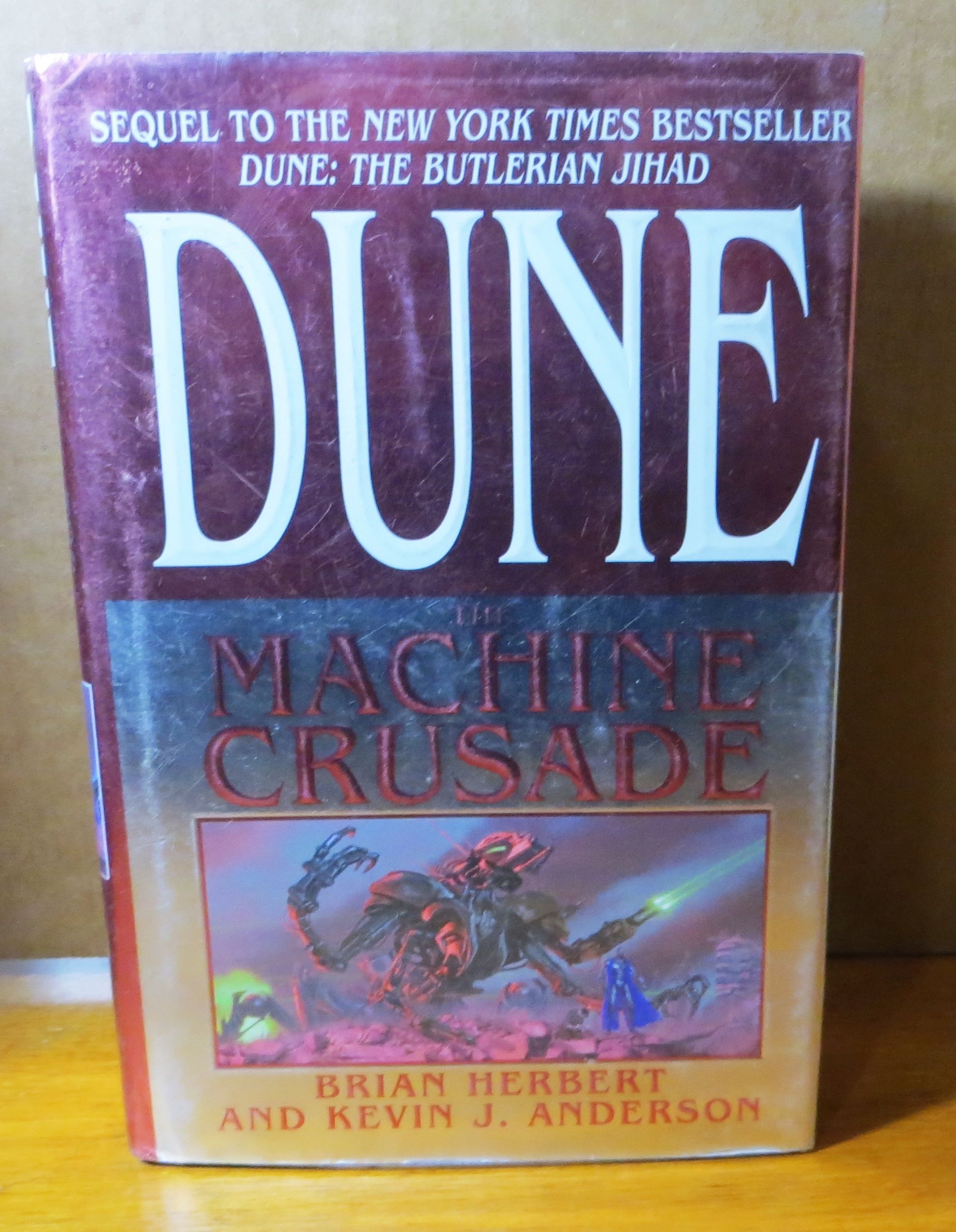 DUNE THE MACHINE CRUSADE by Herbert, Brian And Kevin J. Anderson