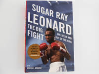 image of The Big Fight - My Life in and Out of the Ring (signed by Sugar Ray Leonard)