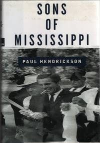 image of Sons of Mississippi A Story of Race and Its Legacy