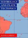 Seismology and Plate Tectonics