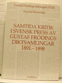 Samtida kritik i svensk press av Gustaf Frödings…
