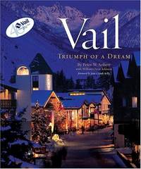 Vail: Triumph of a Dream
