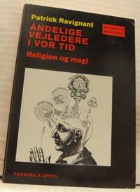 Åndelige vejledere i vor tid. I. Religion og magi.