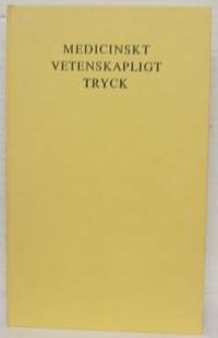 Medicinskt vetenskapligt tryck. Råd och…