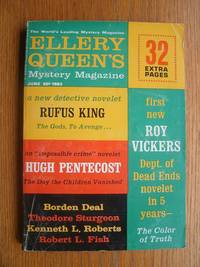 Ellery Queen&#039;s Mystery Magazine June 1963 by Queen, Ellery (ed), Roy Vickers, Rufus King, Hugh Pentecost, Borden Deal, James M. Ullman, Raleigh Bond, Gary Jennings, Robert L. Fish, Paul W. Fairman, Herbert Harris, Theodore Sturgeon, Olga Marx, Kenneth L. Roberts - 1963