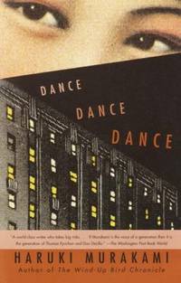 Dance Dance Dance by Haruki Murakami - 1995