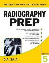 Radiography Prep : Program Review and Examination Preparation
