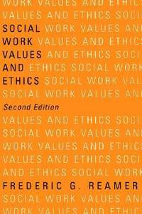 Social Work Values and Ethics