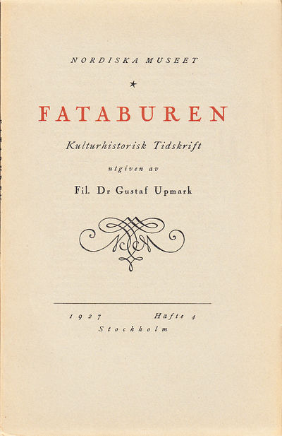 Fataburen. Kulturhistorisk tidskrift. 1927, häfte…