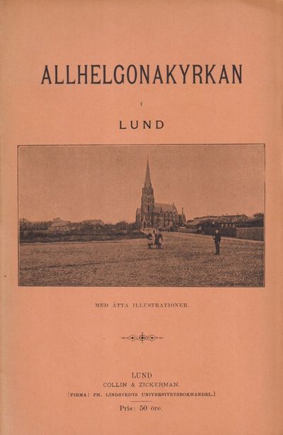 Allhelgonakyrkan i Lund [med åtta…