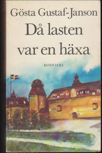 DÃ¥ lasten var en hÃ¤xa by Gustaf-Janson, GÃ¶sta - 1969