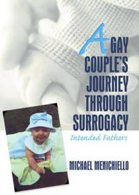 A Gay Couple's Journey Through Surrogacy: Intended Fathers