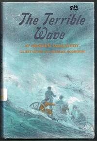 The Terrible Wave