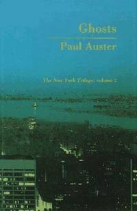 Ghosts by Paul Auster - 1986