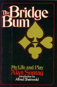 image of The Bridge Bum; My Life and Play