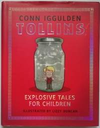 Tollins: Explosive Tales for Children (Double Signed)