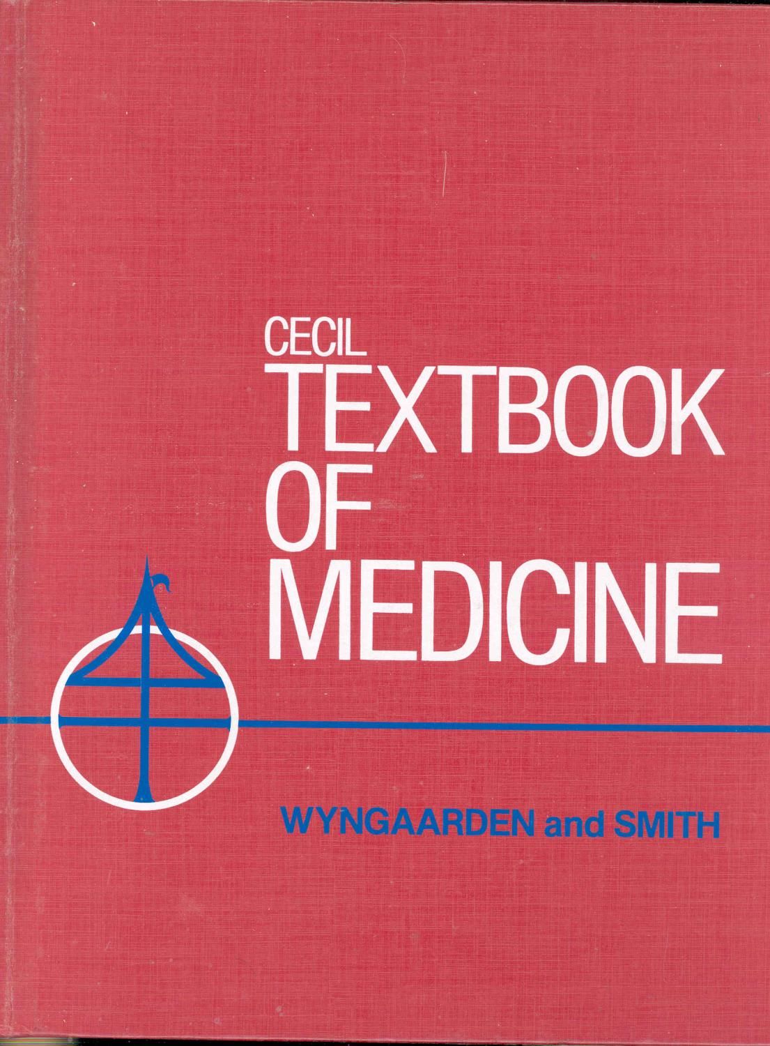 Cecil Textbook of medicine by Cecil, Russell L. (Russell La