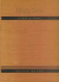image of High Iron: A Book of Trains