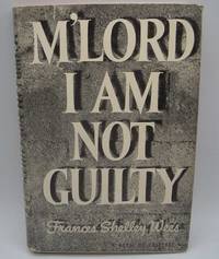 M'Lord I Am Not Guilty