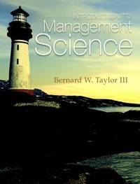 Introduction to Management Science (11th Edition)