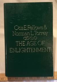 THE AGE OF ENLIGHTENMENT: An Anthology Of Eighteenth Century French Literature