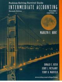 Intermediate Accounting, Chapters 1-14 Vol. 1 : Self-Study Problems and Solutions