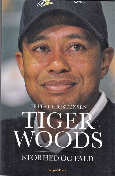 Tiger Woods. Storhed og fald