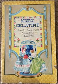 Knox Gelatine:  Dainty desserts, candies, salads.