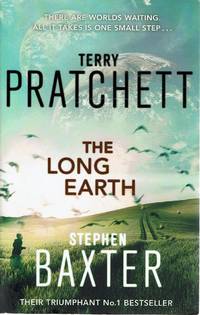 The Long Earth by Pratchett Terry; Baxter  Stephen - 2013