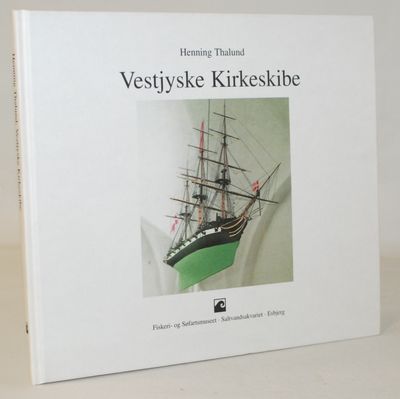 Vestjyske kirkeskibe.