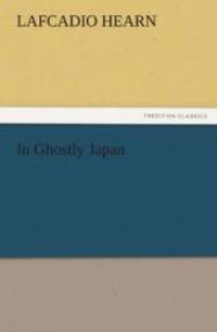 image of In Ghostly Japan (TREDITION CLASSICS)