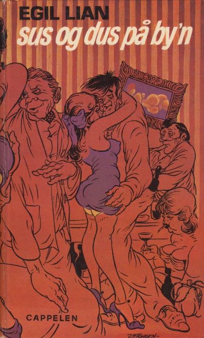 Sus og dus på by´n. Illustrert av J. P. Fongen.
