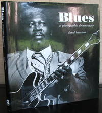 Blues: A Photographic Documentary