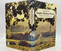 [SOUTH AFRICA] [WINE] A GUIDE TO SOUTH AFRICAN WINES