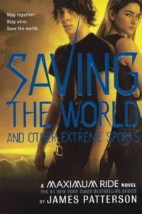image of Saving the World and Other Extreme Sports