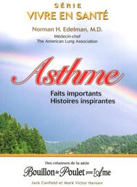 Asthme - Faits importants - Histoires inspirantes