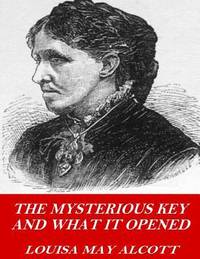 image of The Mysterious Key and What It Opened