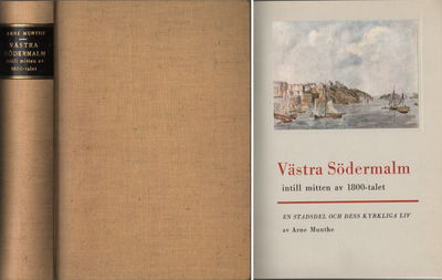 VÄSTRA SÖDERMALM INTILL MITTEN AV 1800-TALET. En…