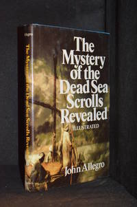 cover of The Mystery of the Dead Sea Scrolls Revealed