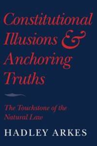 Constitutional Illusions and Anchoring Truths