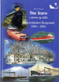 Stø kurs i storm og stille. Aktieselskabet…
