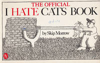 The Official I Hate Cats Book