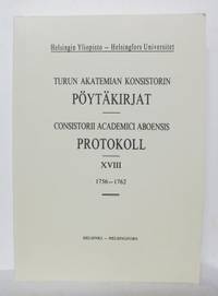 Turun akatemian konsistorin pöytäkirjat.…