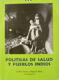 cover of Politicas De Salud y Pueblos Indios