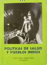 Politicas De Salud y Pueblos Indios