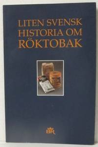 Liten svensk historia om röktobak.