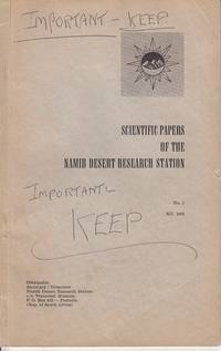 Scientific Papers of the Namib Desert Research Station, No. 1, XII. 1961 - Some Aspects of Abundant Life in the Vegetationless Sand of the Namib Desert Dunes.  Positive Psammotropism in Tenebrionid-Beetles [ Association Copy]