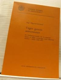 Vägen genom universitetet. En forskningsöversikt…